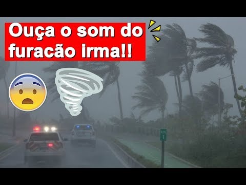 ⛔FURACÃO IRMA CHEGOU na FLÓRIDA! Vídeos e áudios que recebi da minha mãe, ouça o SOM do furacão!