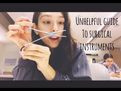 An Unhelpful Guide to Surgical Instruments[non-asmr]-CSP