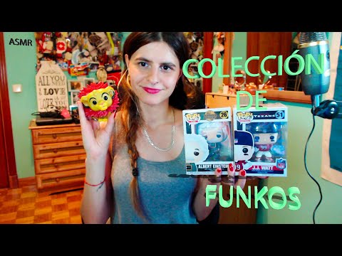 ASMR / TE enseño mi COLECCIÓN de FUNKOS 💕