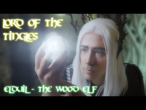 ASMR Lord of The Rings Collab - Thranduil's brother 🧝