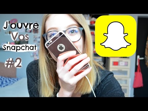 J'OUVRE VOS SNAP CHAT #2 ♥️
