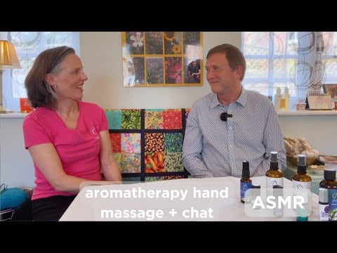 ASMR Hand Massage + Interview with Aromatherapy Expert + Stress/Sleep/Headache Tips!