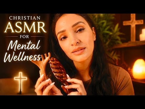 Christian ASMR For Mental Health | God is Near You