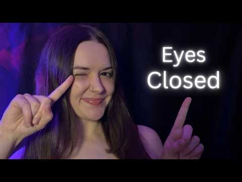 ASMR Follow My Instructions EYES CLOSED 🌟 😴 (For Sleep)
