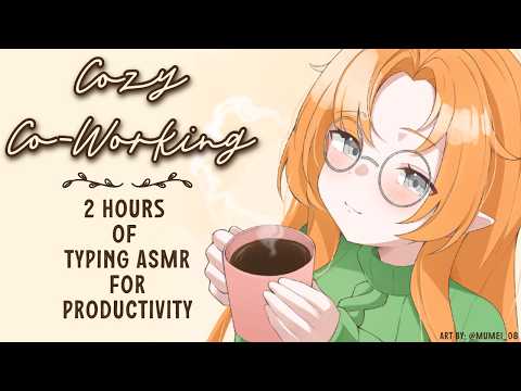 【 Coworking ASMR】 Keyboard Clicks & Peacful Productivity!🌙🌿(No Talking) | !bath !throne