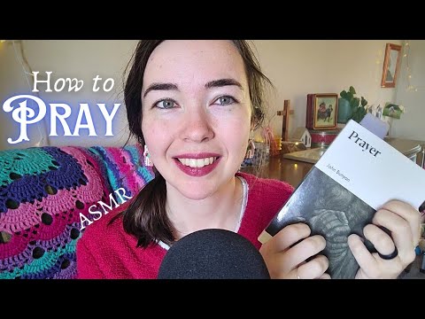 Christian ASMR How to Pray 🙏 Whispers, Crinkles and Rain