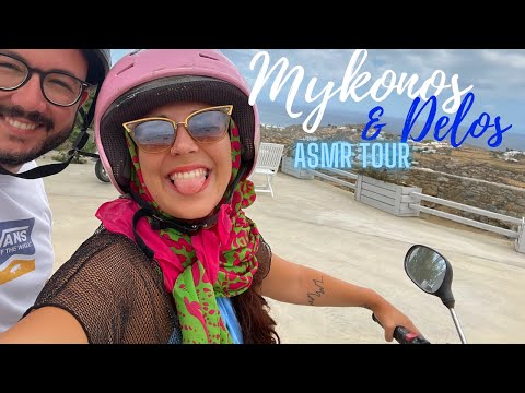 💙 ASMR TOUR 💙Mykonos & Delos💙 #SoftSpoken 💙 #ItalianAccent 💙