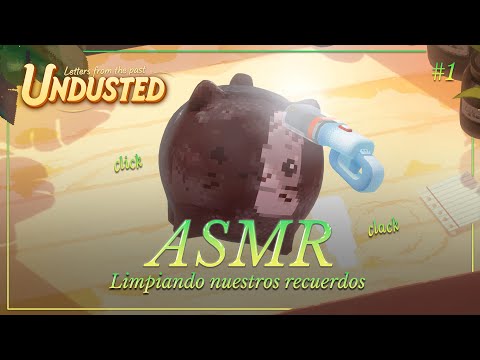 ASMR ✧ ¿Limpiamos con sonidos super ASMR? ☁️ Undusted: Letters from the Past