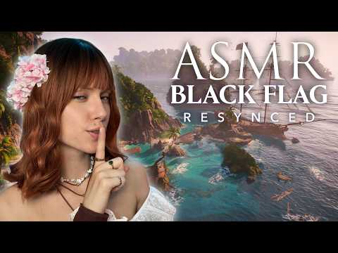 ASMR Sailing The Seven Seas | Soft Spoken Assassins Creed Black Flag Resynced