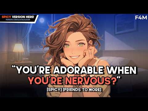 [F4M] Sharing a bed with your flirty tomboy best friend leads to more... [SPICY friends to lovers]