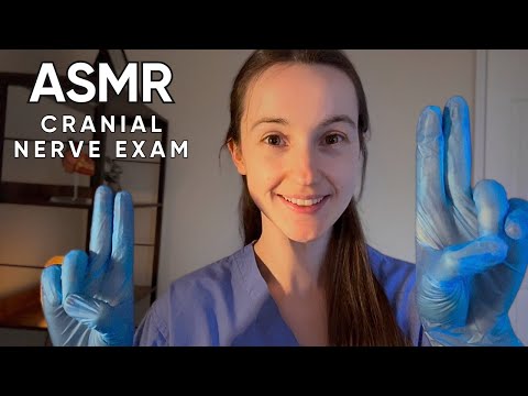 ASMR Cranial Nerve Exam