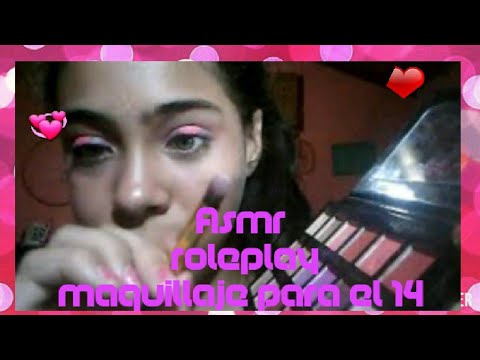 ASMR ROLEPLAY MAQUILLAJE PARA EL 14 DE FEBRERO