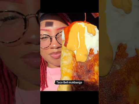 Taco Bell mukbangs 😋 #asmr #mukbang #shorts