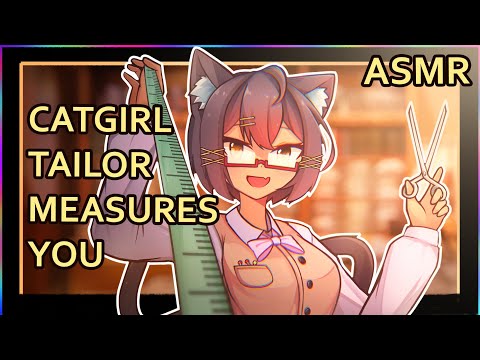 Catgirl Tailor Measures You | ASMR | Personal Attention |  [different fabrics] [sewing]
