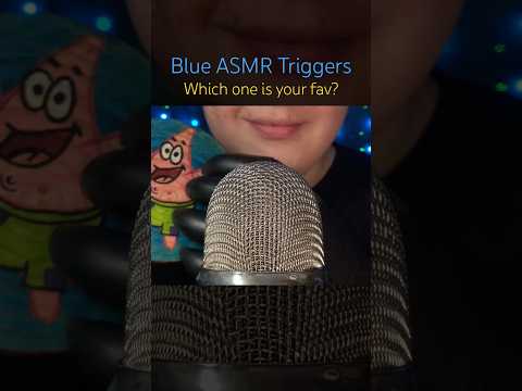 Blue ASMR Triggers!! 💙☝🏻 #asmr - The ASMR Index