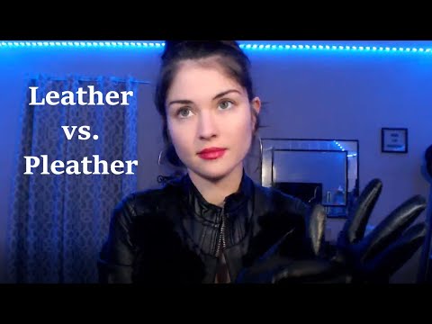 ASMR Leather vs. Pleather Gloves | No Talking