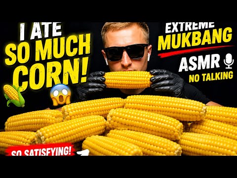 I Ate SO MUCH CORN 🌽😳 | Extreme Corn Mukbang ASMR | No Talking