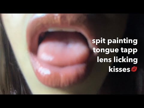 sp1t painting, lens l1ck1ng, tongu3 tapping & more💕