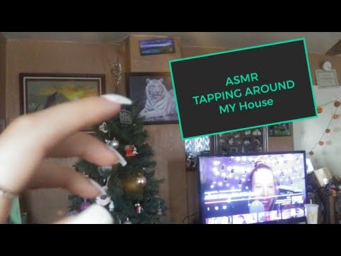 ASMR-Tapping Around My House❤🏠