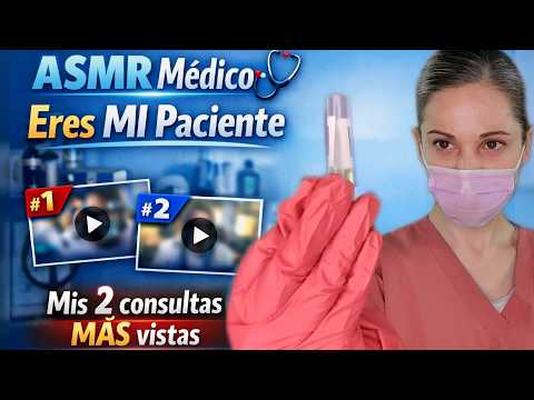 ASMR MÉDICO 🩺 Los 2 vídeos MÁS VIRALES de mi canal (te dormirás en minutos)