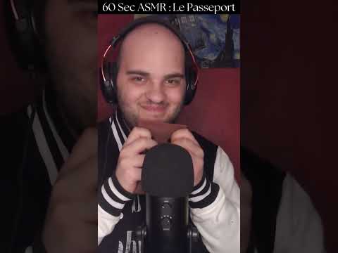 60 Sec ASMR : Le Passeport  #asmr #asmrfr