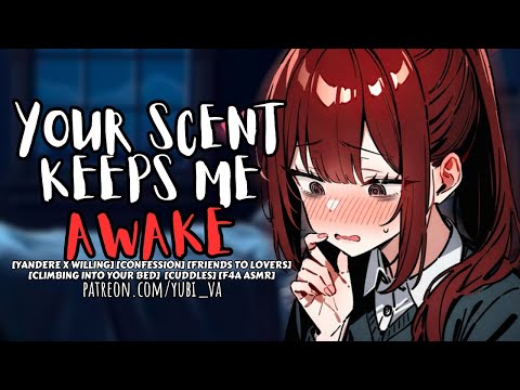Insomniac Yandere Climbs into your Bed for a Sniff [yandere classmate x willing][F4A ASMR Roleplay]