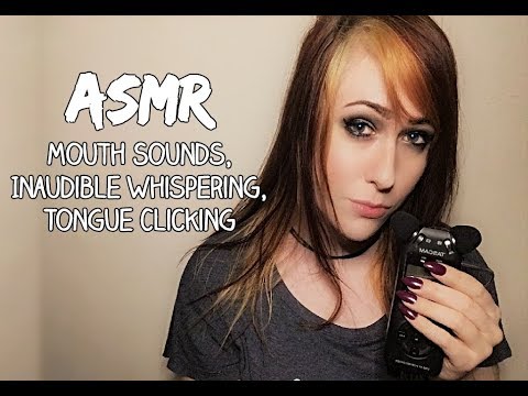 ASMR Mouth Sounds, Inaudible Whispers, Tongue Clicking