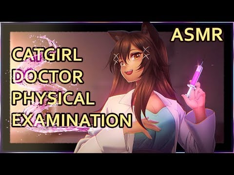 Catgirl Doctor Medical Exam | ASMR | Personal Attention |  [ear cleaning] [sci-fi] [sleep aid]