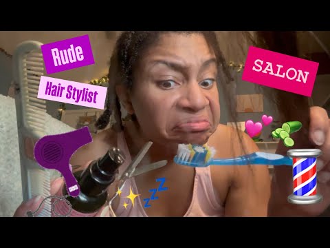 ASMR | Rude Hairstylist Appointment