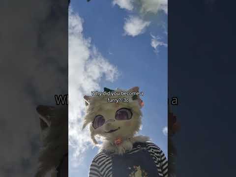 what made you a furry? :0