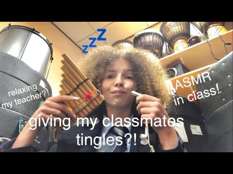 i tried ASMR in school!