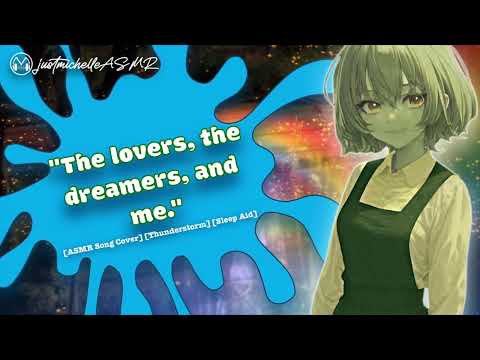 ASMR Song Covers: Rainbow Connection [Kermit the Frog ], [Thunderstorm], [Sleep Aid]