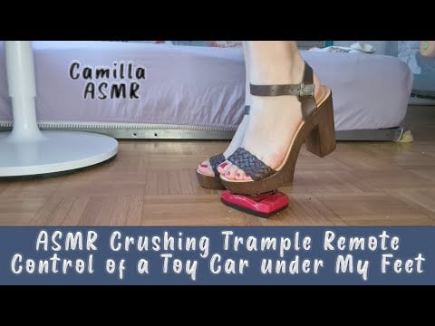 ASMR Crushing Trample Remote Control of a Toy Car under My Feet with High Heels & Barefeet