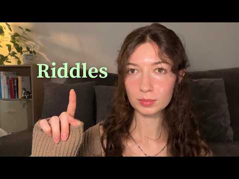 [ASMR] can you solve my riddles?