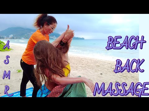 ASMR Beach back massage! Thailand