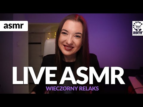 🔴 WIECZORNY RELAKS  ASMR po polsku!