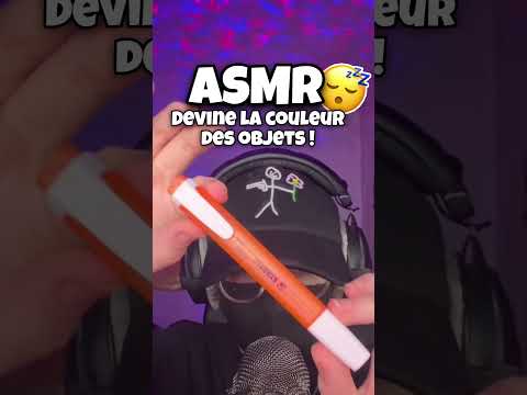 ASMR • ESSAYE DE DEVINER LA COULEUR DES OBJETS !  #asmr #triggersforsleep #asmrfrançais