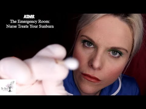 ASMR Nurse Treats Your Sunburn & Dehydration