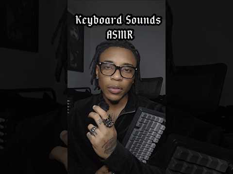 Keyboard Sounds ASMR #asmr #asmrtapping #asmrtriggers #asmrsleep #fyp