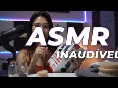ASMR inaudível 🌸🌺🌸🌺😴