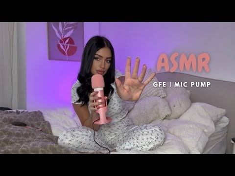 ASMR GFE | Triggers & Mic Pumping 