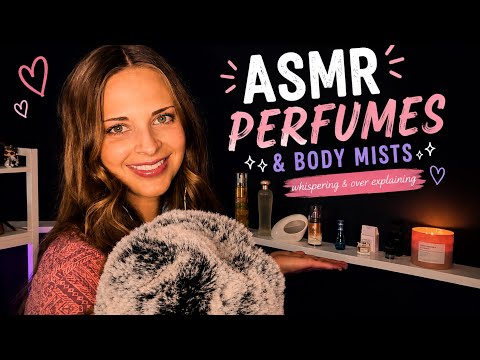 ASMR Whispering & Over Explaining My Perfumes + Body Mists ✨
