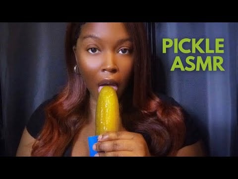 Pickle ASMR