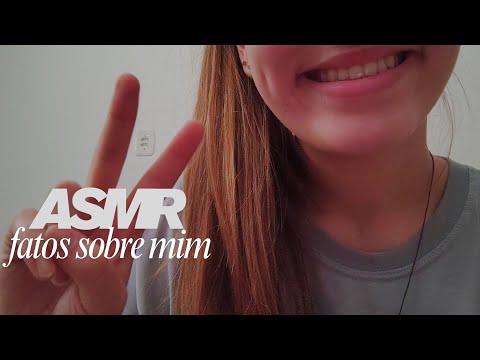 ASMR fatos sobre mim! | Sons de boca, tapping, etc.