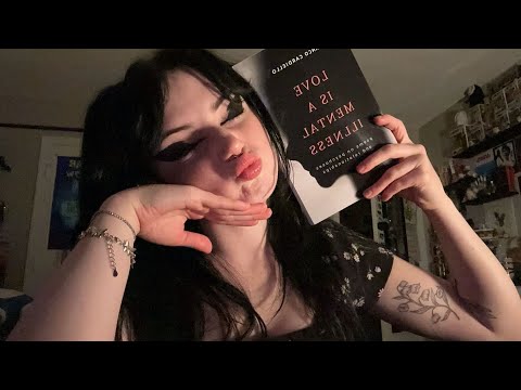 asmr~ Reading Love Is A Mental Illness🩷(2)
