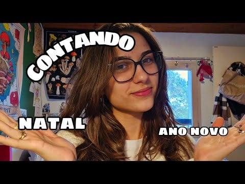ASMR COMO FOI MEU FIM DE ANO✨️