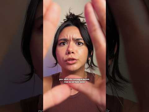 pov: você não consegue dormir, mas eu ainda sei fazer ASMR