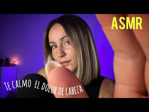 ASMR - Atención Personal para DORMIR / Te Calmo el Dolor de Cabeza
