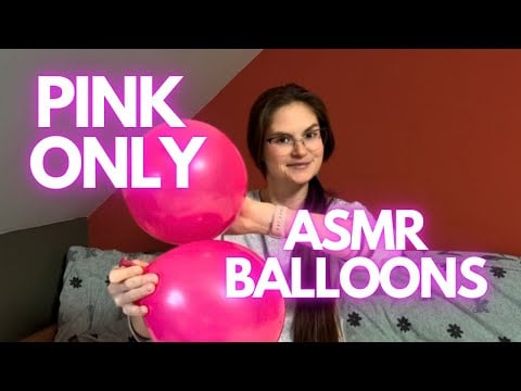 ASMR Blowing & Playing | Pink Balloons 💗