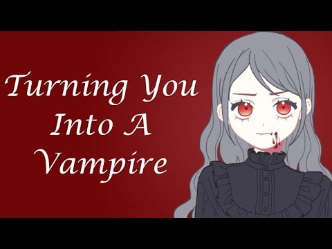 Gentle Vampire Girl Turns You (ASMR Roleplay) [F4A] Part 4